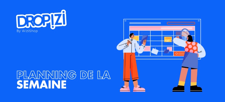 Comment faire son planning de la semaine ? Conseils et modèles gratuits à imprimer